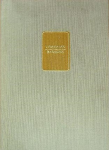 V. EM. Galan - Baragn I-II. ktet (egybektve)
