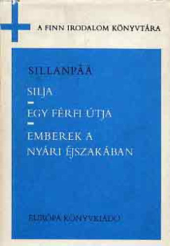 Mika Waltari, Juhani Peltonen, Sillanpaa - 3 db A Finn Irodalom Knyvtrbl