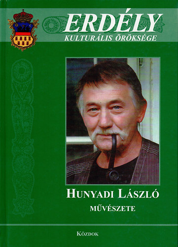 Nagy Mikls Kund; Tarjnyi Jzsef - Hunyadi Lszl mvszete