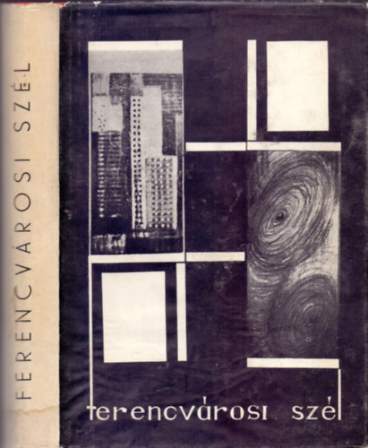 Xantus Zolt�n (szerk.) - Ferencv�rosi sz�l (Versek, novell�k, tanulm�nyok, dokumentumok, riportok)