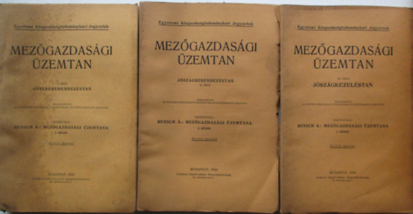 Hensch �rp�d - Mez�gazdas�gi �zemtan I-III.