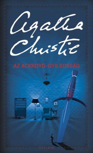 Agatha Christie - Az Ackroyd-gyilkoss�g