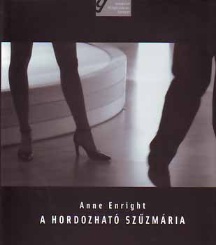 Anne Enright - A hordozhat SzzMria