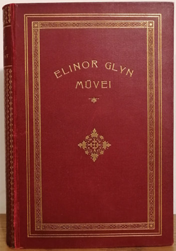 Elinor Glyn - Frfi s leny (Man and Maid)
