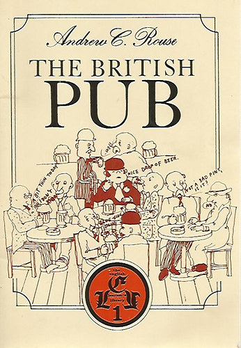 Andrew C. Rouse - The British Pub