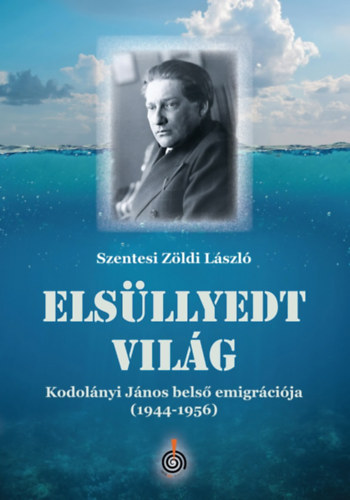 Szentesi Z�ldi L�szl� - Els�llyedt vil�g