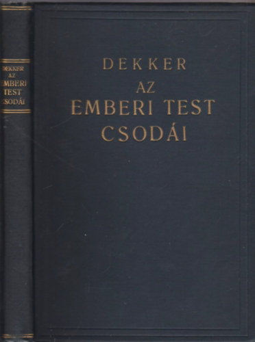 Dekker - Az emberi test csodi