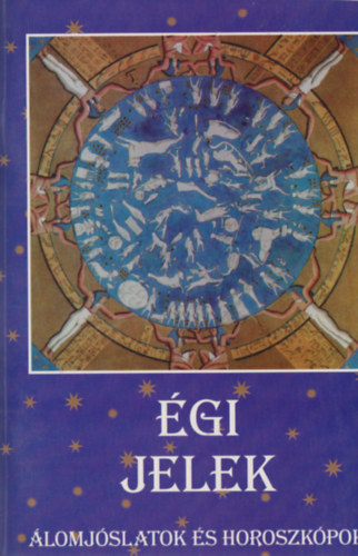 Fehr Sndor - gi jelek- lomjslatok s horoszkpok