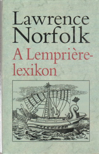 Lawrence Norfolk - A Lempriére-lexikon