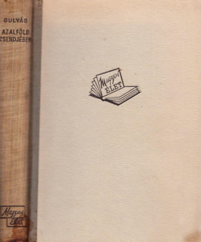 Gulyás Pál - Az Alföld csendjében