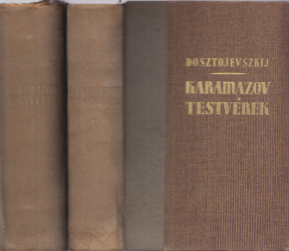 Fjodor Mihajlovics Dosztojevszkij - A Karamazov testv�rek I-II.