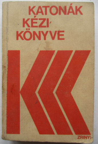 Moln�r Istv�n - Berkes P�ter - Kov�cs - N�ndor- Kacs� Lajos - Katon�k k�zik�nyve