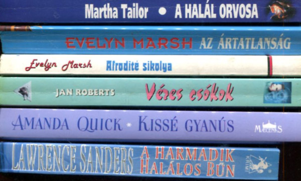 Martha Tailor - Lawrence Sanders - Evelyn Marsh - Jan Roberts - Amanda Quick - 6 db krimi - a szerzők tollából