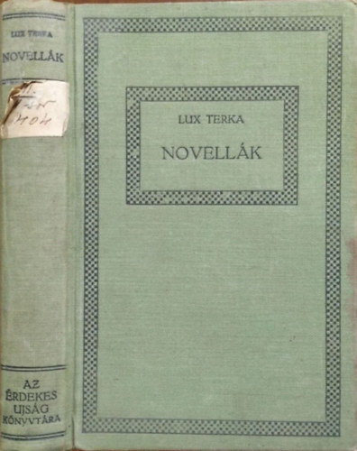 Lux Terka - Álom - Novellák
