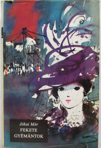 Jókai Mór - Fekete gyémántok