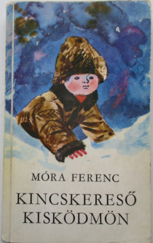 Mra Ferenc - Kincskeres kiskdmn