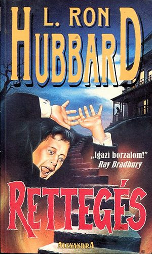 L. Ron Hubbard - Rettegs