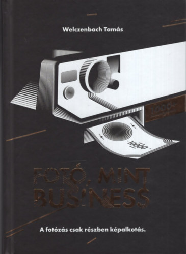 Welczenbach Tam�s - Fot�, mint business