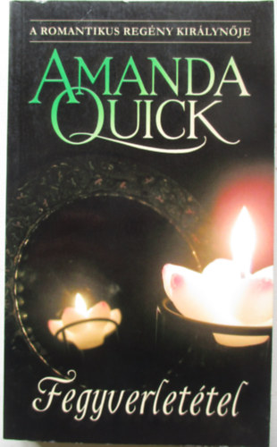 Amanda Quick - Fegyverlettel