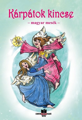 Padurean Judit Gabriella (szerk.) - K�rp�tok kincse - magyar mes�k