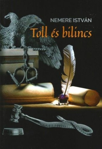 Nemere István - Toll és bilincs