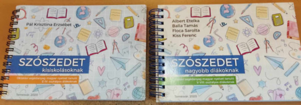 Albert Etelka, Balla Tamás, Floca Sarolta, Kiss Ferenc, Pál Krisztina Erzsébet - Szószedet kisiskolásoknak + Szószedett nagyobb diákoknak (2 kötet)