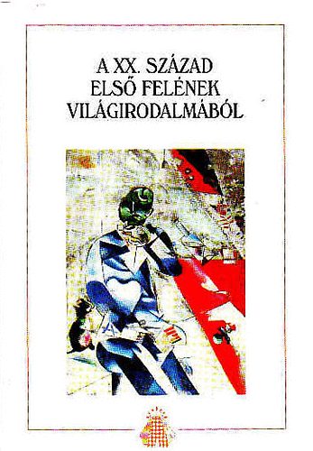 Sk Eszter (szerk.) - A XX. szzad els felnek vilgirodalmbl