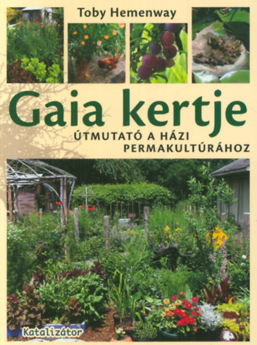 Toby Hemenway - Gaia kertje