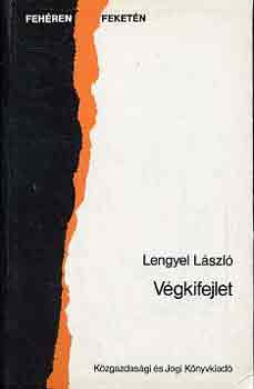 Lengyel Lszl - Vgkifejlet (Lengyel)