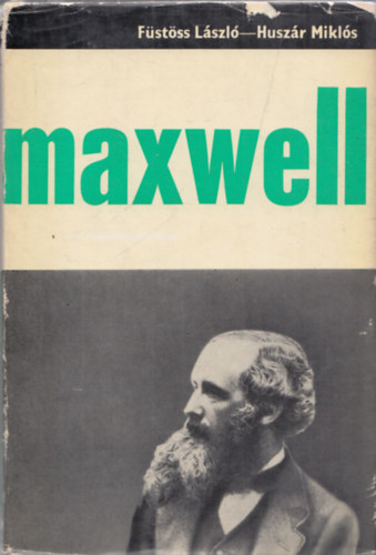 Fstss Lszl, Huszr Mikls - Maxwell