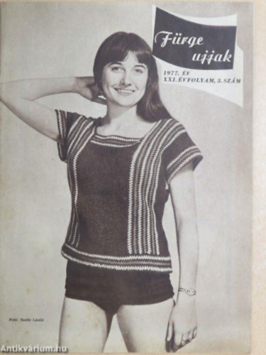 Villányi Emilné (szerk.) - Fürge Ujjak Magazin 1977/3.