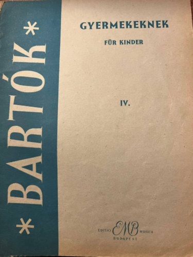 Bartk gyermekeknek - fr kinder IV.