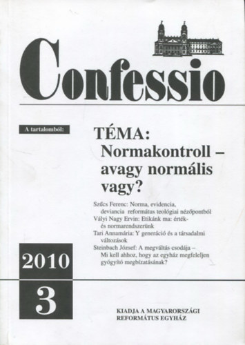 Confessio (Harminchatodik évfolyam - 2010/3)