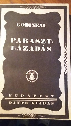 Gobineau - Parasztlázadás
