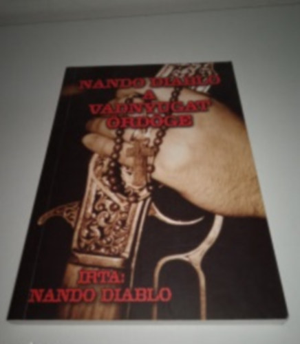 Nando Diablo - A vadnyugat ördöge