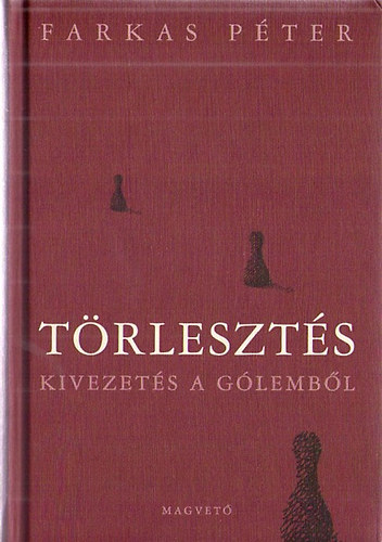 Farkas Pter - Trleszts. Kivezets a Glembl