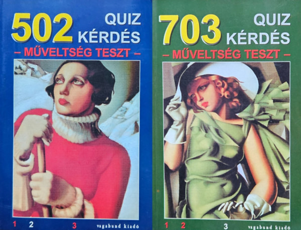 Szab Flra (szerk.) . Szllsi Pter (szerk.) - 2 db kvzknyv: 502 quiz krds - mveltsgi teszt + 703 quiz krds - mveltsgi teszt
