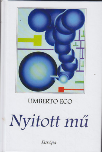 Umberto Eco - A nyitott m (Vlogatott tanulmnyok)