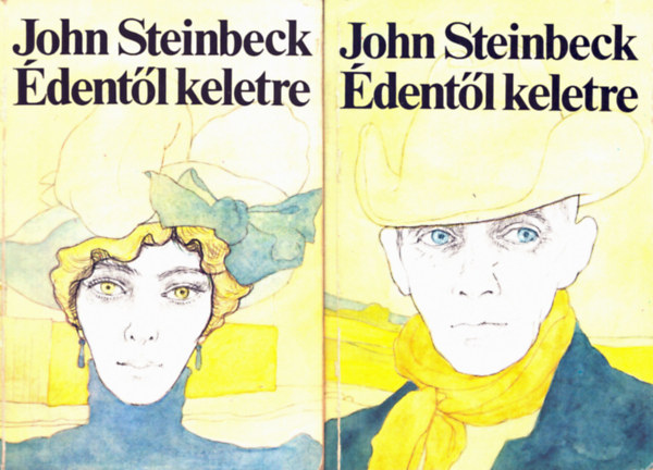 John Steinbeck - dentl keletre I-II.