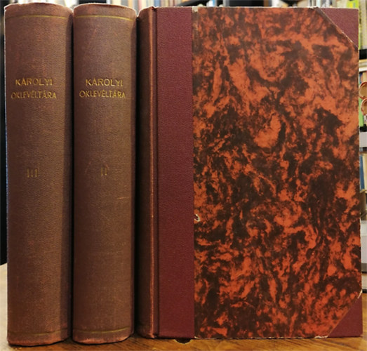 Géresi Kálmán (szerk.) - A Nagy-Károlyi Gróf Károlyi család oklevéltára I-III. Oklevelek 1253-1413.