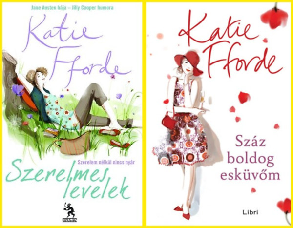 Katie Florde - Szerelmes levelek; + Száz boldog esküvőm - 2 db könyv