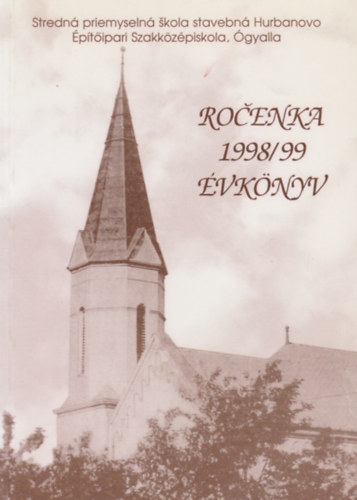Ro�enka 1998/99 �vk�nyv