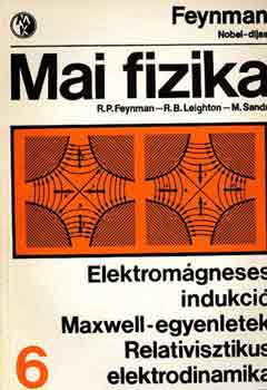 Feynman-Leighton-Sands - Mai fizika 6.