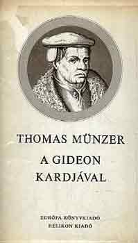 Thomas Mnzer - A Gideon kardjval
