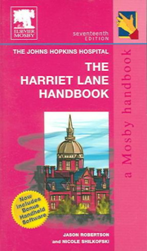 Jason Robertson, Nicole Shilkofski - The Harriet Lane Handbook - The Johns Hopkins Hospital 17th Edition