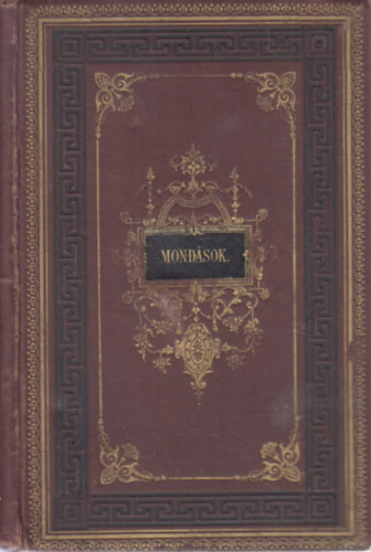 Greguss gost (szerk.) - Mondsok az let knyvbl