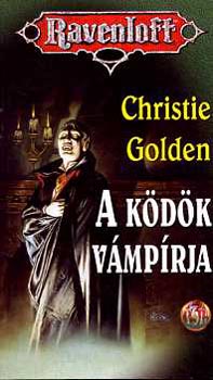 Christie Golden - A ködök vámpírja