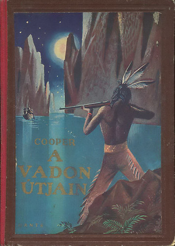 Fenimore Cooper - A vadon �tjain