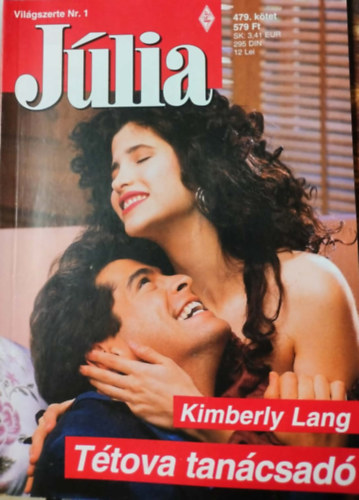 Kimberly Lang - Júlia 479. kötet - Tétova tanácsadó