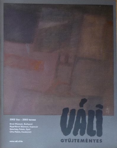 Gyulai Katalin (szerk.) - Vli Gyjtemnyes